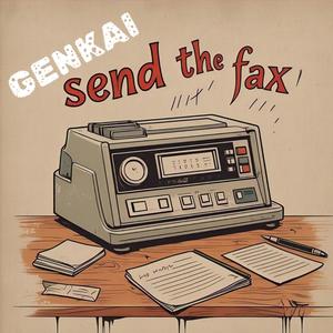 Send the Fax (Explicit)