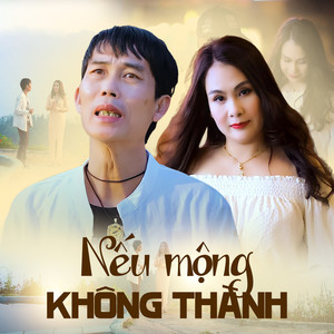 Nếu Mộng Không Thành