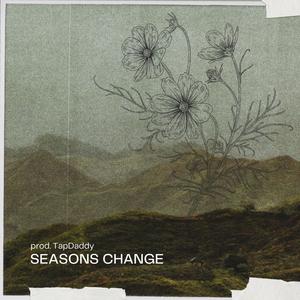 Seasons Change
