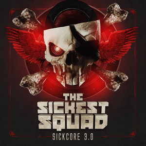 Sickcore 3.0 (Explicit)