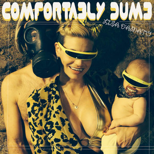 Comfortably Dumb