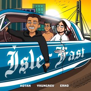 İŞLER FAST (feat. ERKO & yxungrev) (Explicit)