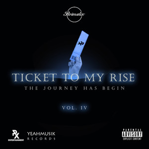 Ticket to My Rise