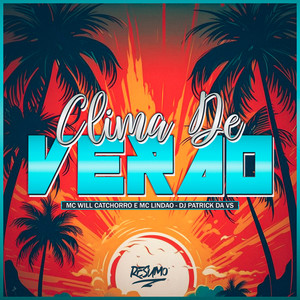 Clima de Verão (Explicit)