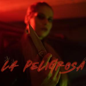 La peligrosa (Explicit)