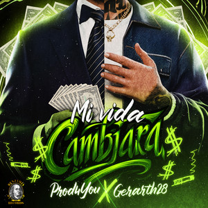 Mi Vida Cambiará