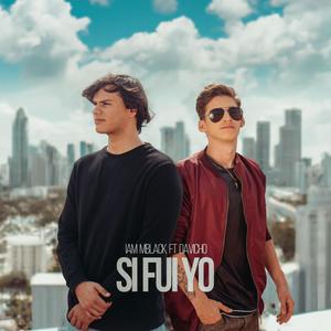 SI FUI YO (feat. Davicho) [Radio Edit]