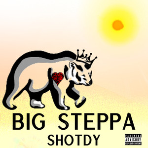 Big Steppa (Explicit)