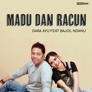 Madu Dan Racun