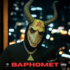 BAPHOMET (Explicit)