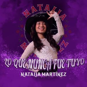 Lo Que Nunca Fue Tuyo