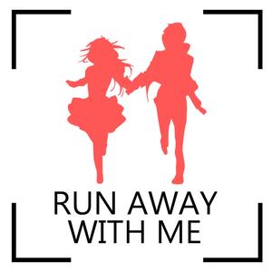 Run Away With Me (feat. Popty)