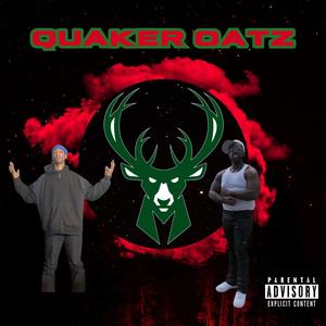 Quaker Oatz (feat. Spaidez) (Explicit)