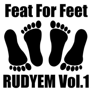 Fe@t for Feet, Vol. 1 (Explicit)