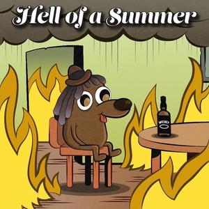 Hell of a Summer (Explicit)