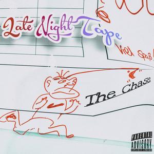 Late Night Tape: The Chase (Explicit)