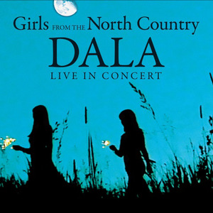 Girls from the North Country (Dala Live In Concert)