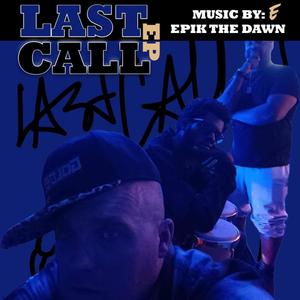 Last Call EP (Explicit)