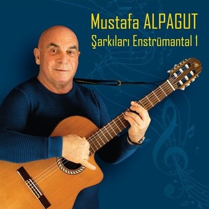 Mustafa Alpagut Şarkıları Enstrümantal 1