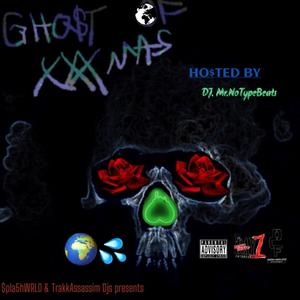 Gho$t of XXXmas (Explicit)