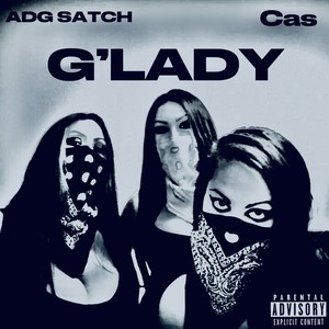 G Lady (Explicit)