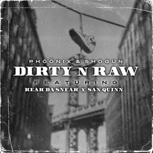 Dirty n Raw (Explicit)