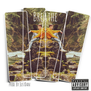 Breathe (Explicit)