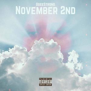 November 2nd (Explicit)