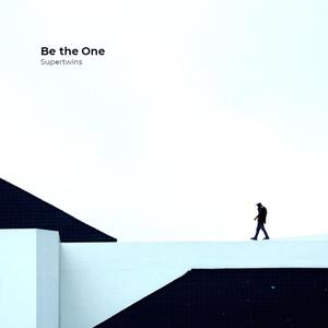 Be the One (Radio Edit)