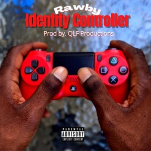 Identity Controller(feat. QLF Productions) (Explicit)