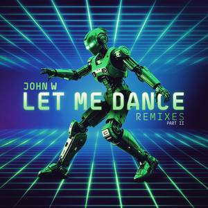 Let Me Dance (Maycon Reis Extended Remix)