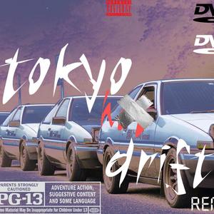 TokyoDrift Remix