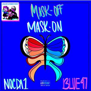 MASK-OFF MASK-ON (Explicit)