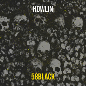 Howlin (Explicit)