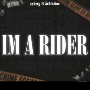 Im a Rider (Explicit)