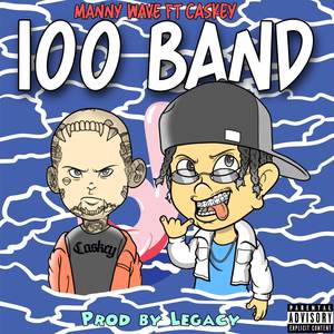 100 Band (Explicit)