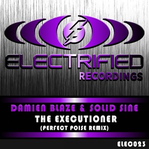 The Executioner (Perfect Poise Remix)