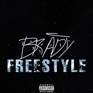 Brady Freestyle (Explicit)