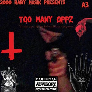 Too Many Oppz (Explicit)