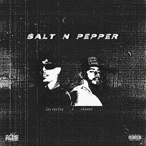 SALT N PEPPER (Explicit)