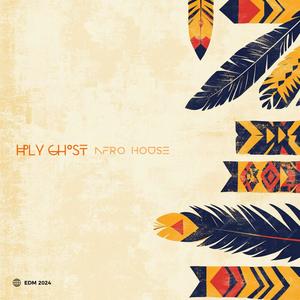 Holy Ghost (Afro House remix)