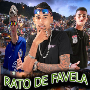 Rato de Favela (Explicit)