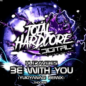 Be With You (YUKIYANAGI Remix)