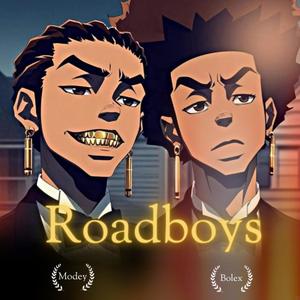 Roadboys (feat. Bolex) [Explicit]