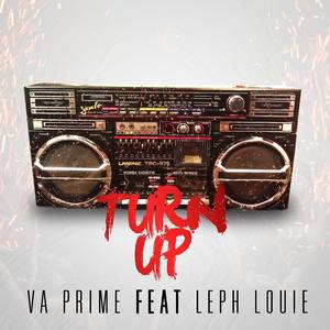 Turn Up(feat. Leph Louie)