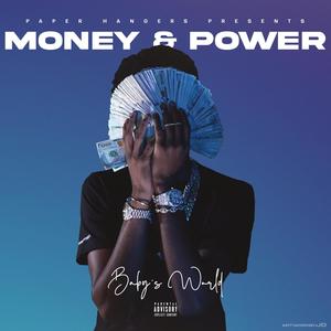 Money & Power (Explicit)