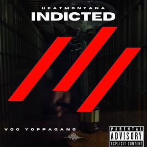 Indicted (Explicit)