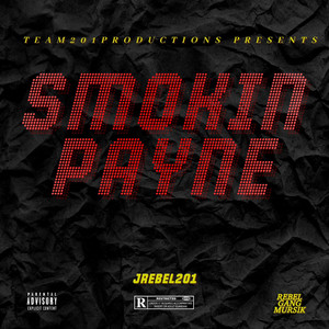 Smokin Payne (Explicit)