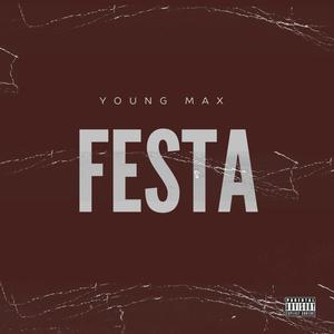 Festa (Explicit)