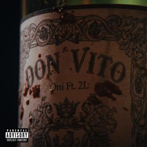 DON VITO CORLEONE (feat. 2L, 4low, KISE & fadjee!|Explicit)